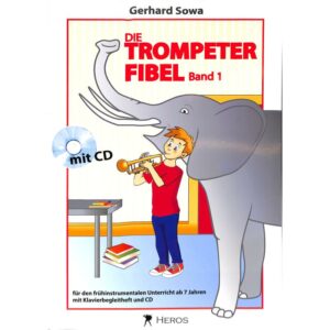 Die Trompeterfibel 1 + CD