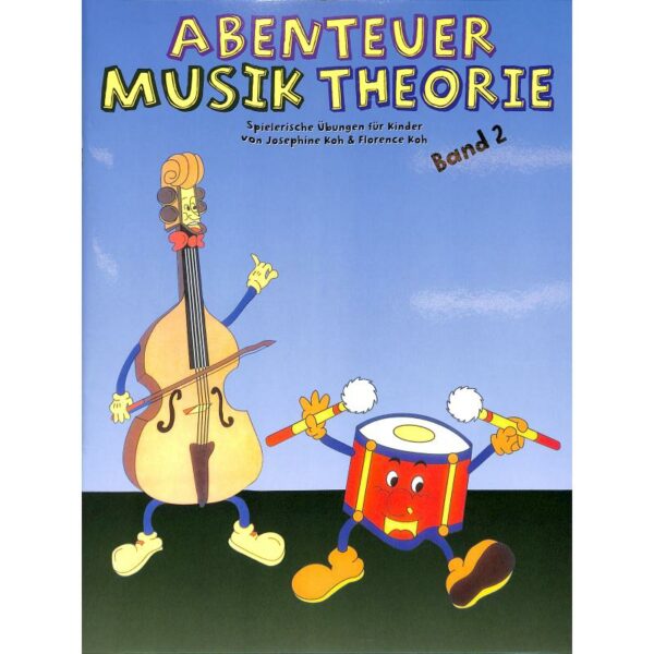 Abenteuer Musiktheorie 2