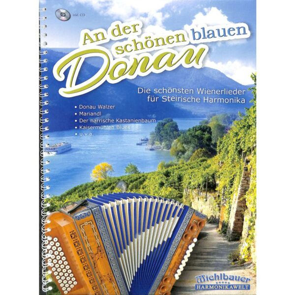 An der schönen blauen Donau | Die schönsten Wienerlieder + CD