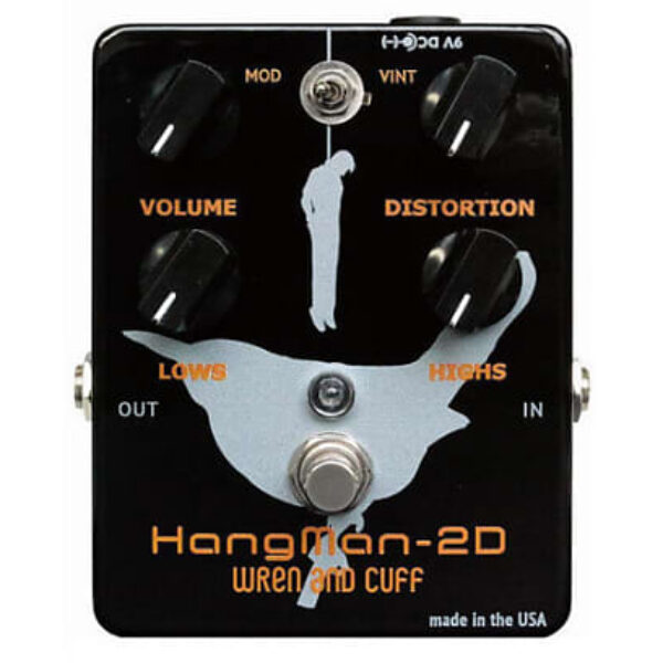 Wren and Cuff Hangman-2D - High-Gain Distortion