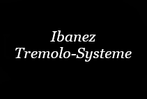 Ibanez Tremolo-Systeme