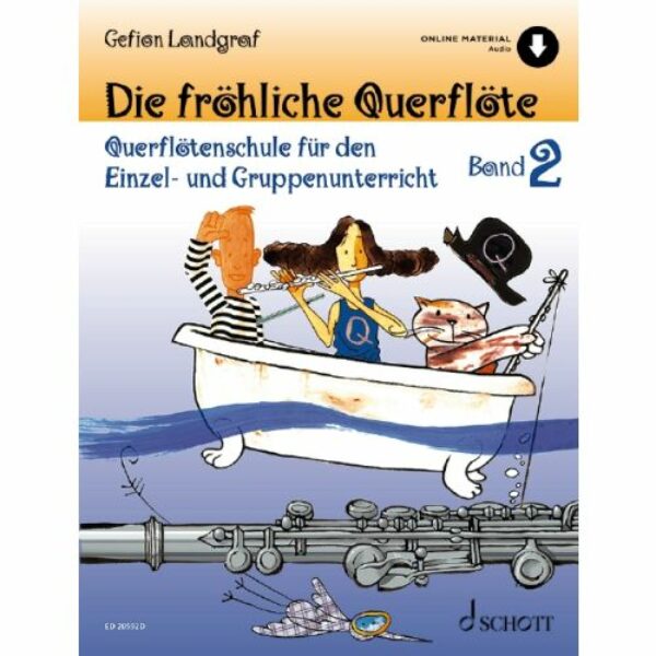 Die fröhliche Querflöte 2 + Online Audio